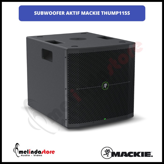 Subwoofer Aktif Mackie Thump115S | Powered Active Subwoofer Mackie Thump115S