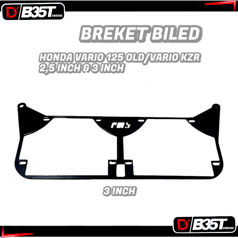 BRACKET DUDUKAN LAMPU PROJIE BILED HID 3 INCH VARIO 125 FI OLD VARIO 125 KZR 3 INCH