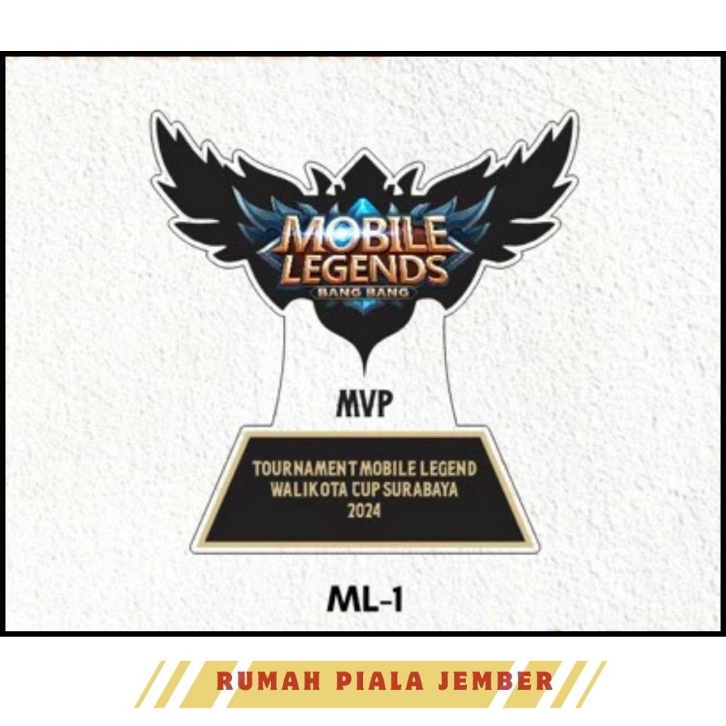 Piala Mobile Legend Plakat Mobile Legend Akrilik Custom Plakat E sport