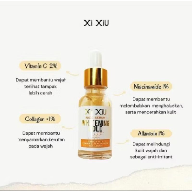 XI XIU SERUM WHITENING GOLD