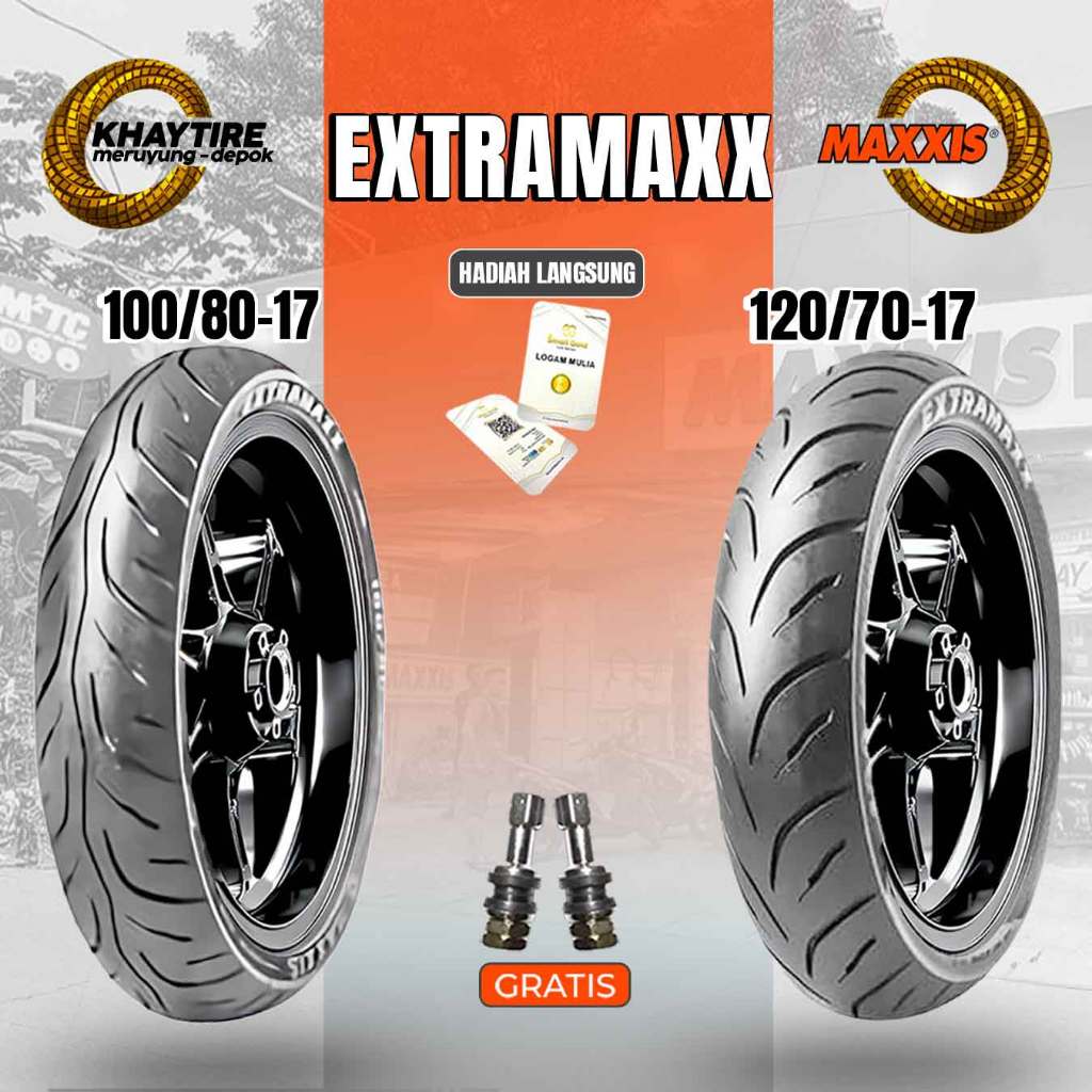 Paket Ban Motor SPORT - SUPRA GTR - SUPERMOTO MAXXIS EXTRAMAXX 100/80-17 + 120/70-17 Tubeless