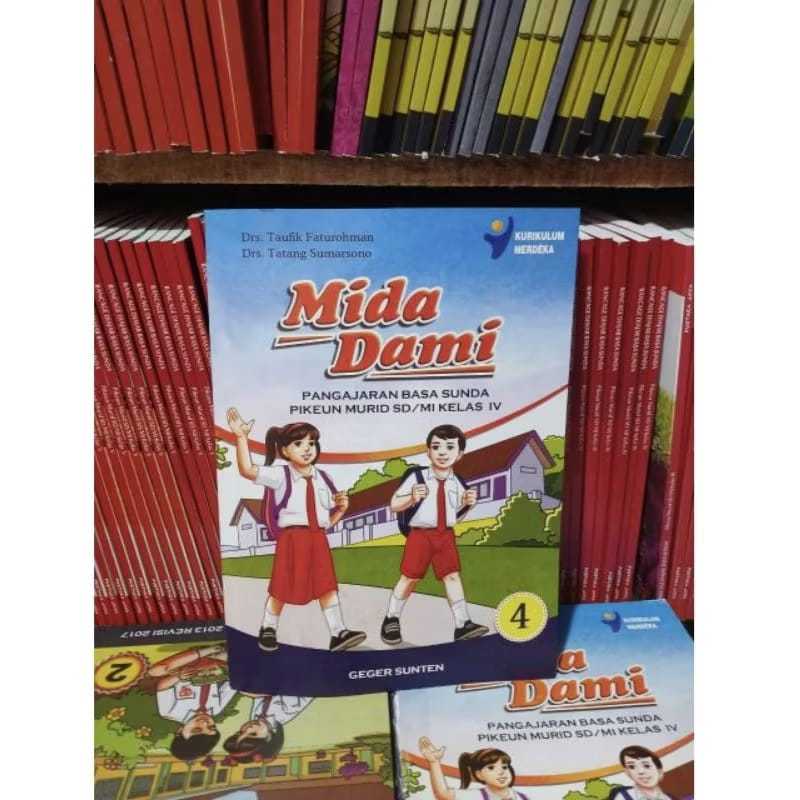 Judul: MIDA DAMI BAHASA SUNDA KURIKULUM MERDEKA KELAS 4 SD
