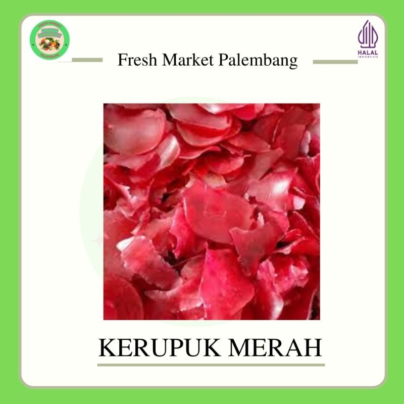 

Kerupuk Merah 1 bungkus -Fresh Market Palembang-