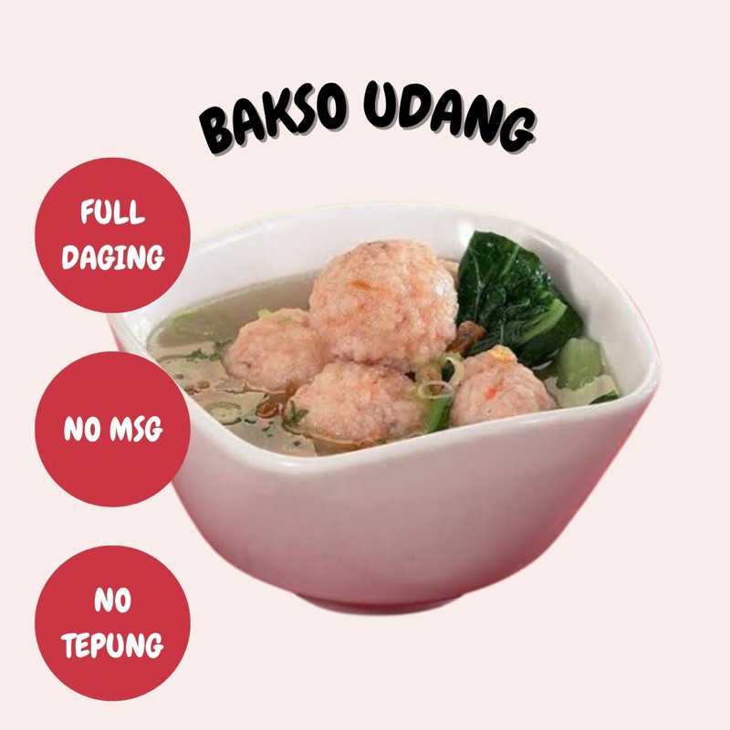 

RM - homemade bakso udang full daging gluten free/ bakso udang tanpa msg/bakso tanpa tepung/bakso full daging/katering mpasid