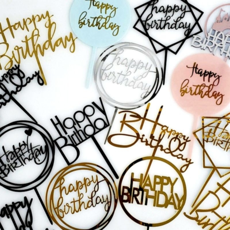 10 PCS CAKE TOPPER ACRYLIC HAPPY BIRTHDAY (MEDIUM)