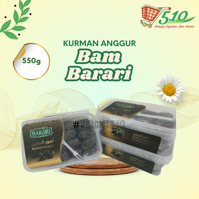 

KURMA ANGGUR / KURMA BAM BARARI 550g