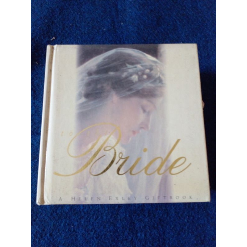 to the Bride  a helen exley giftbook       h