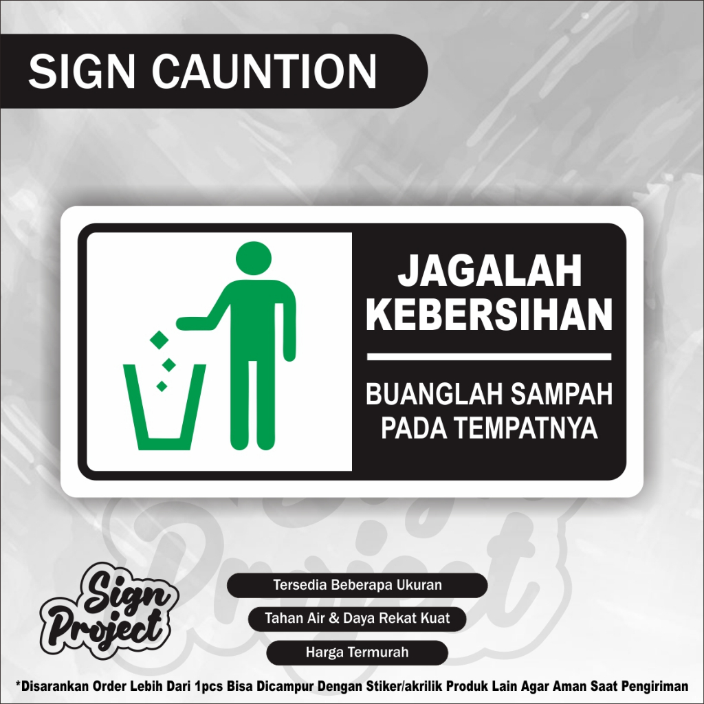 

STIKER JAGALAH KEBERSIHAN WATERPROOF ticker Sign Jagalah Kebersihan Stiker Buanglah Sampah Sign Sticker jagalah kebersihan buang sampah pada tempatnya / sticker buanglah sampah pada tempatnya / stiker buang sampah