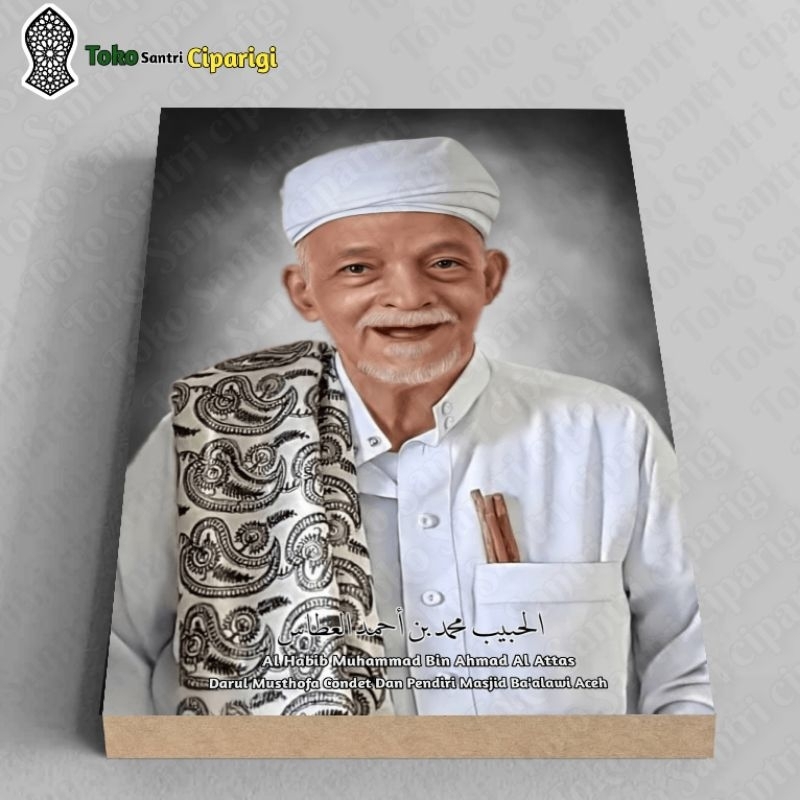 Foto Habib Muhammad Bin Ahmad Al Attas Foto Habib Foto Ulama Bingkai Habib Bingkai Ulama