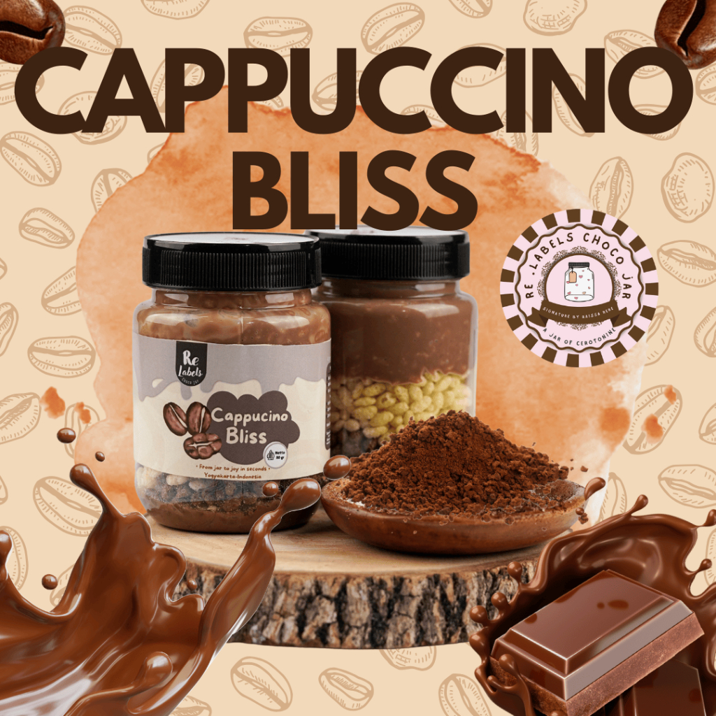 

Chocojar Cappucinno Bliss - Re.labels Coklat Lumer Crunchy Varian Cappucino