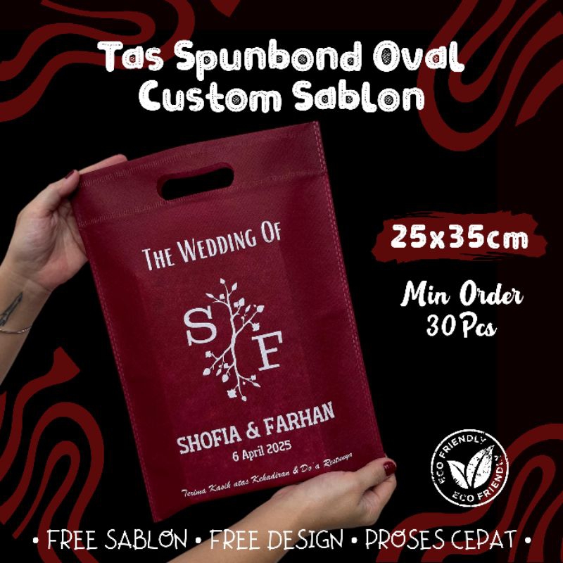 

SABLON OVAL 25X35 Custom Sablon Tas Spunbond Oval 25x35 Tas Oval 25x35 Sablon Tas Plong Sablon Goodie Bag Sablon Tas Hajatan sablon Tas Souvenir Sablon Tas Sablon Weding Tas Khitan Tas Aqiqah Tas Haul Tas Mengenang Tas Haji Tas Umroh