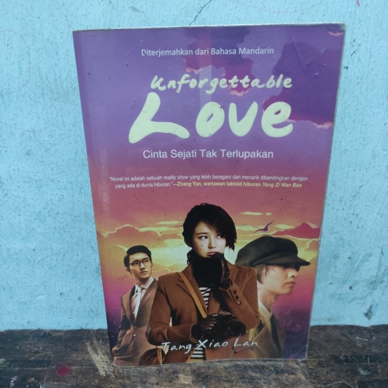 NOVEL UNFORGETTABLE LOVE