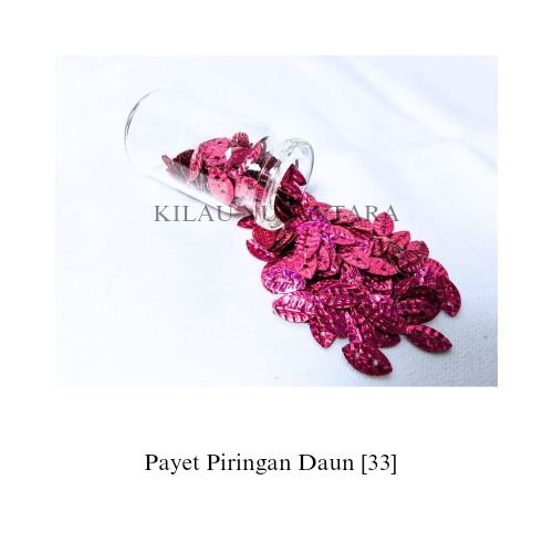 Payet Piringan Daun [33] - Per 10 Gram