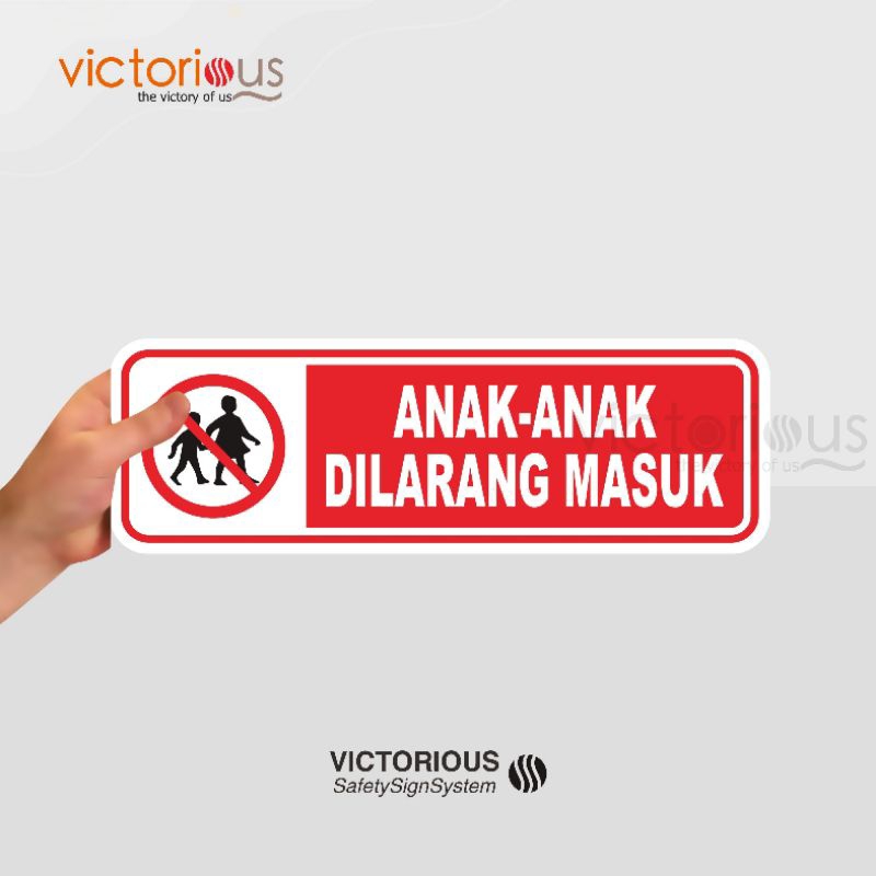 

Sticker Anak-anak Dilarang Masuk | Sticker Vinyl Tahan Air