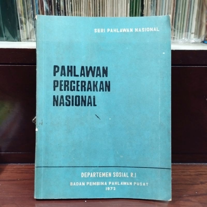 Pahlawan Pergerakan Nasional Seri Pahlawan Nasional