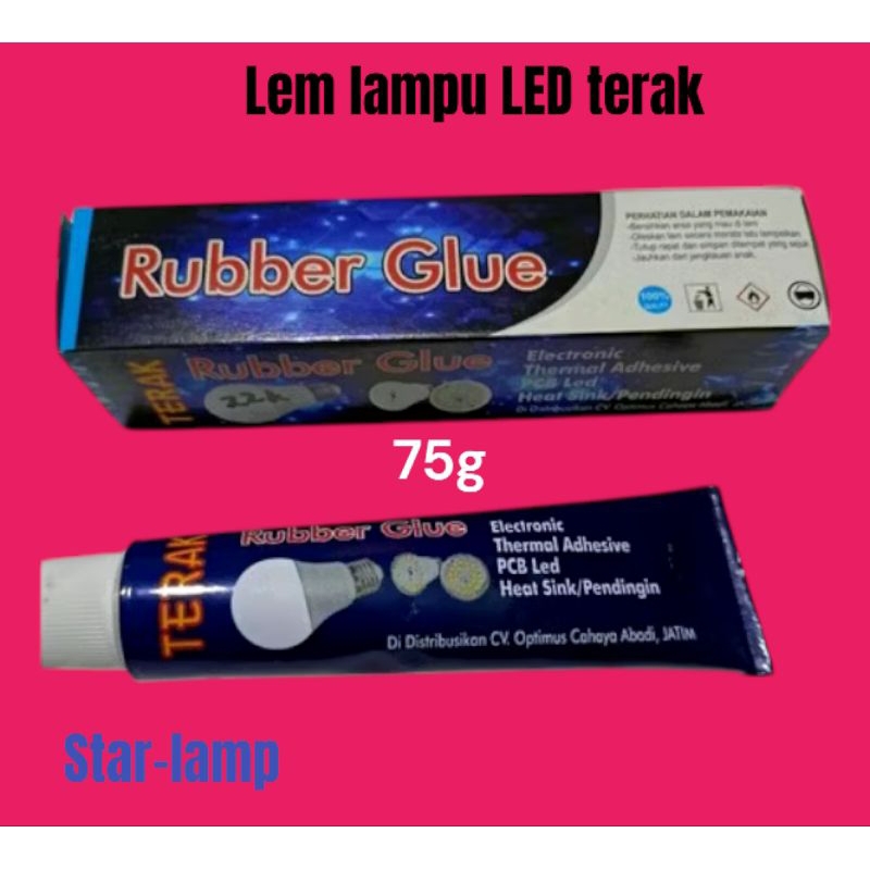 LEM TERAK LEM LAMPU LED ORIGINAL TERAK