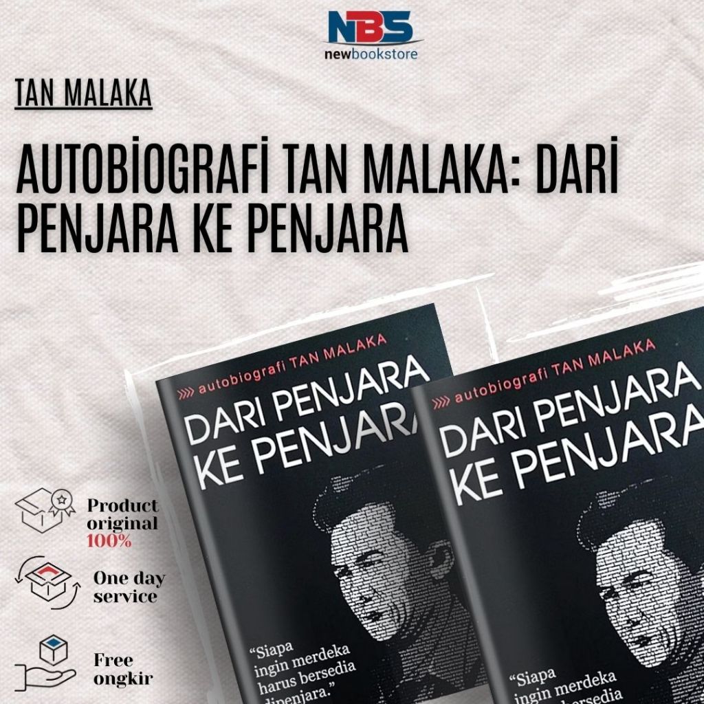 Autobiografi Tan Malaka: Dari Penjara Ke Penjara - Tan Malaka
