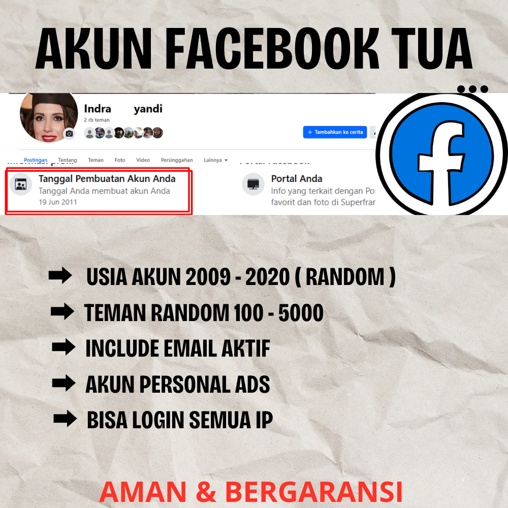 AKUN FACEBOOK TUA  -  BERGARANSI