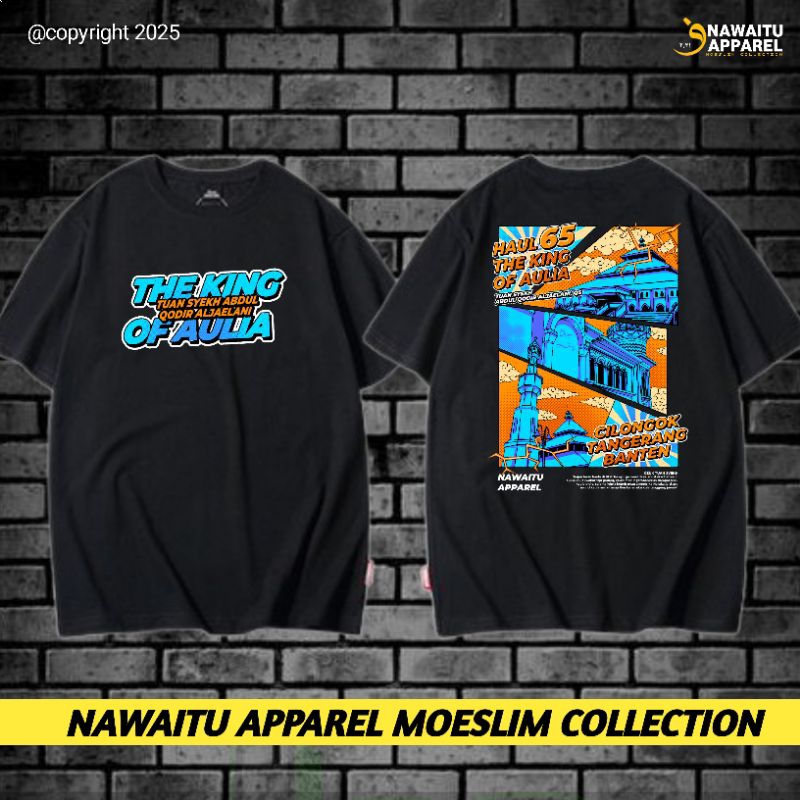 KAOS HAUL TUAN SYEKH ABDUL QODIR AL JAELANI || NAWAITU APPAREL