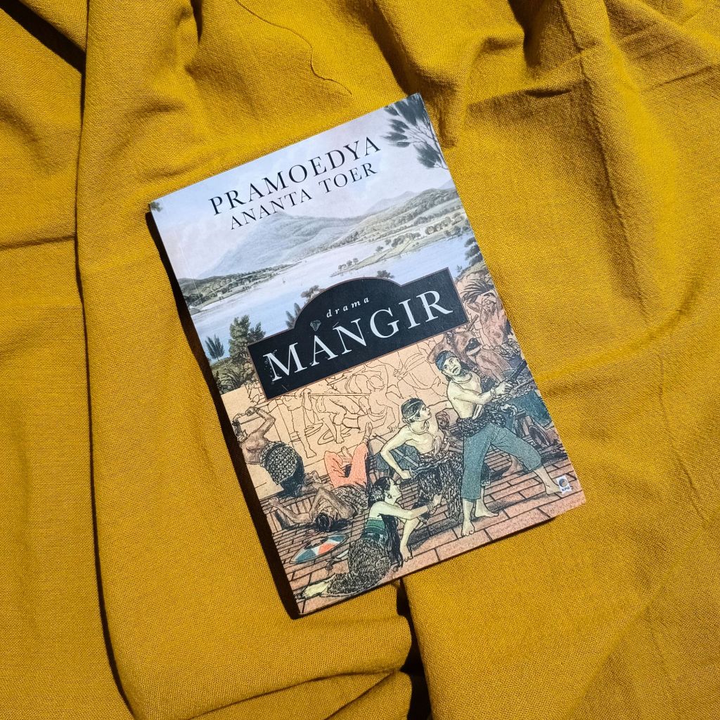 Mangir - Pramodya Ananta Toer [PRELOVED]