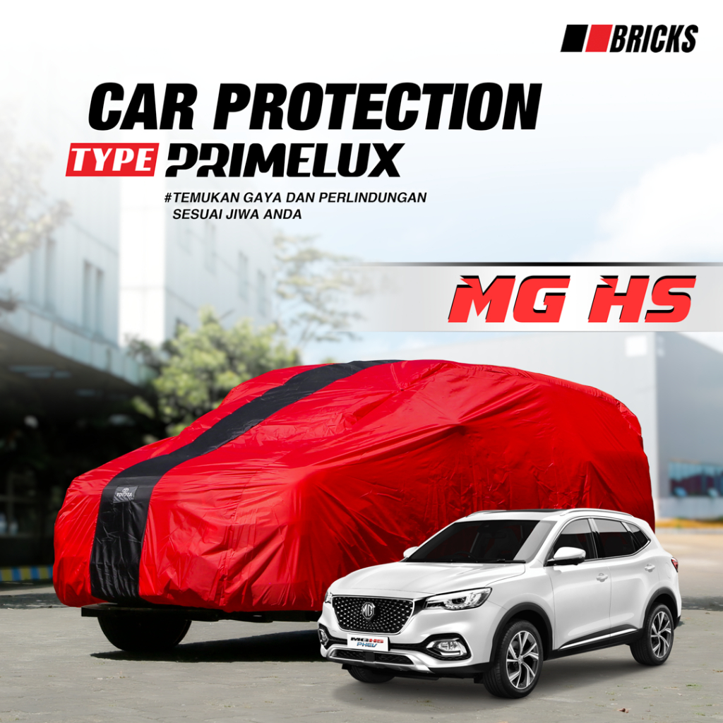 Car Cover Body Sarung Mobil MG HS Pelindung Anti UV & Custom Warna Primelux BRICK