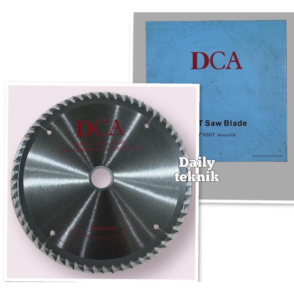 MATA CIRCLE/SAW BLADE DCA UKURAN 7 INCH X 60T