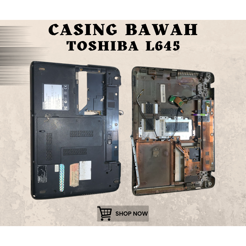 CASING BAWAH LAPTOP TOSHIBA L645 SECOND