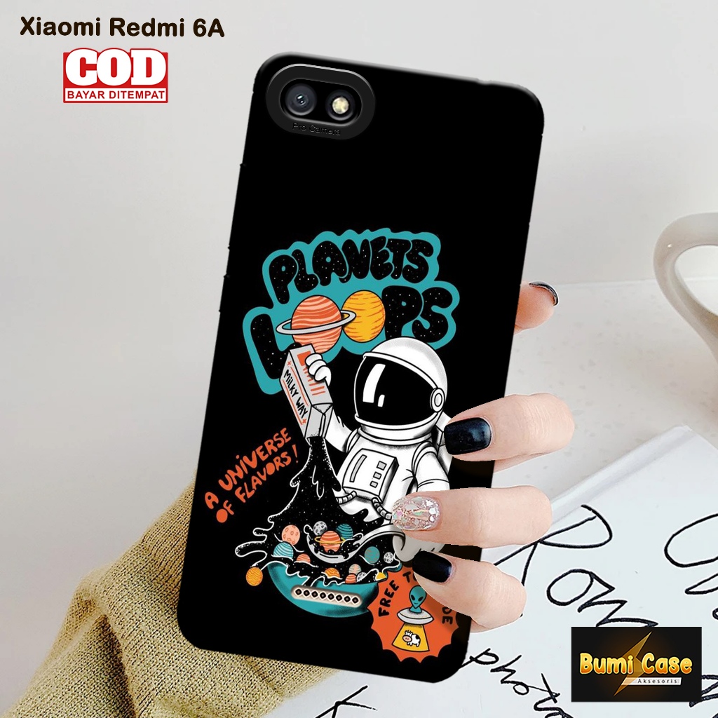 Bumi Case Xiaomi Redmi 6A - Fashion Case Astronot - Softcase Pro Camera Xiaomi Redmi 6A - Casing Hp 