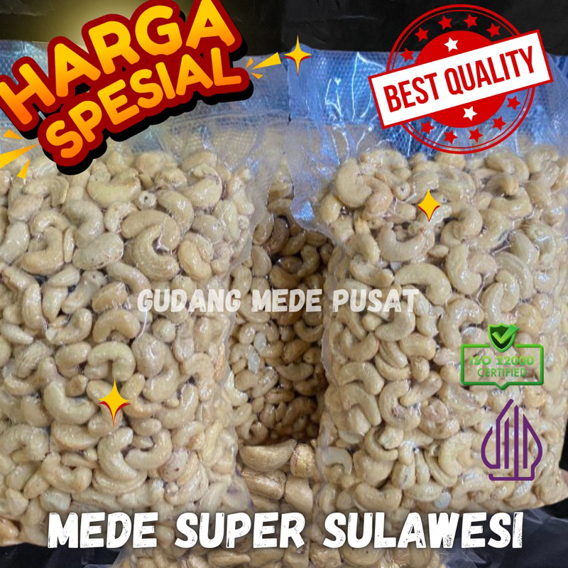 

Kacang Mede Super Sulawesi premium terlaris 1kg mentah, Kacang mede mentah super premium fresh, gudang Kacang Mente super sulawesi termurah, mente super lokal bergaransi, mede lokal super ready, kacang mete mentah 1 kg, Kacang mete super jumbo