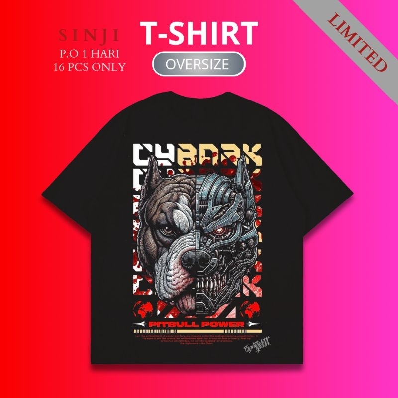 Sinji - Tshirt Distro Oversize Cotton Hight Quality Limited Pitbull