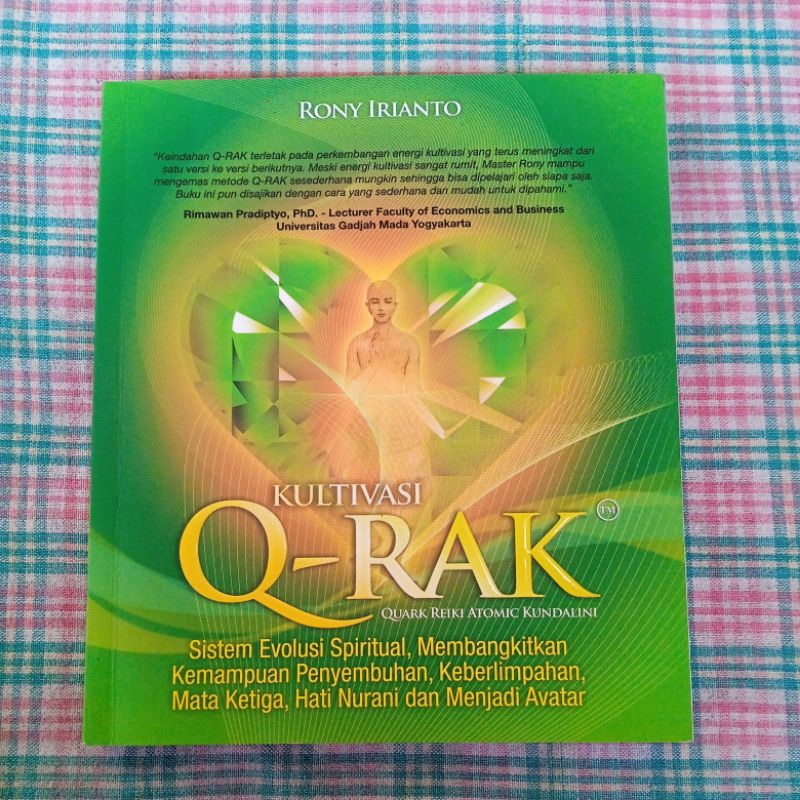 KULTIVASI Q-RAK QUARK REIKI ATOMIC KUNDALINI BY IRIANTO