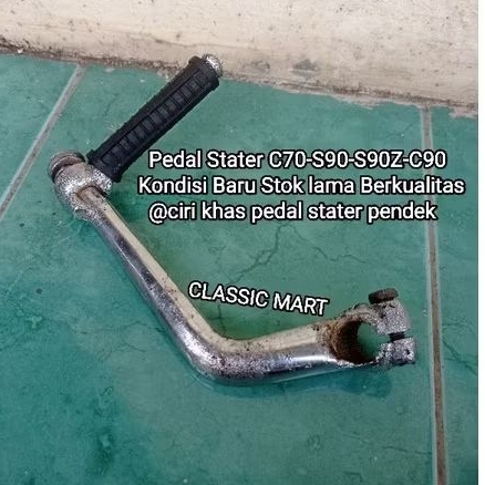 PEDAL STATER KICK STATER HONDA C70 C50 C90 S90 S90Z 90Z NOS