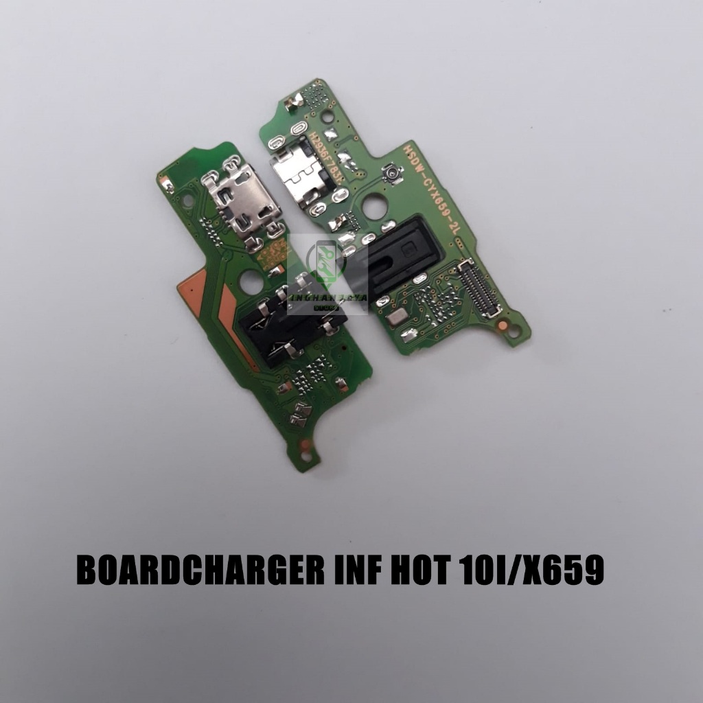 BOARDCHARGER / PAPAN CAS INFINIX HOT 10I /X659 + MIC