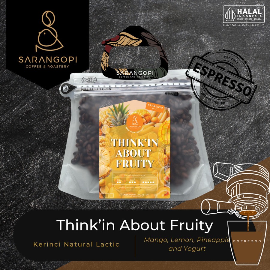 

Thinkin About Fruity Special Blend Sarangopi Roastery - Espresso Blend Coffee