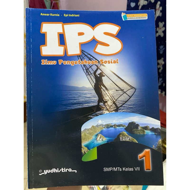 IPS UNTUK SMP KELAS 7 KURIKULUM MERDEKA YUDHISTIRA