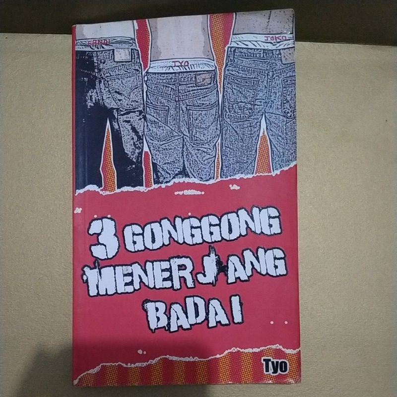 NOVEL ORIGINAL 3 GONGGONG MENERJANG BADAI By Tyo