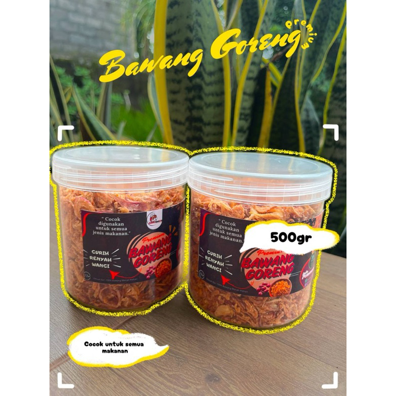 

Bawang Goreng Premium kriuk/ Bawang Goreng