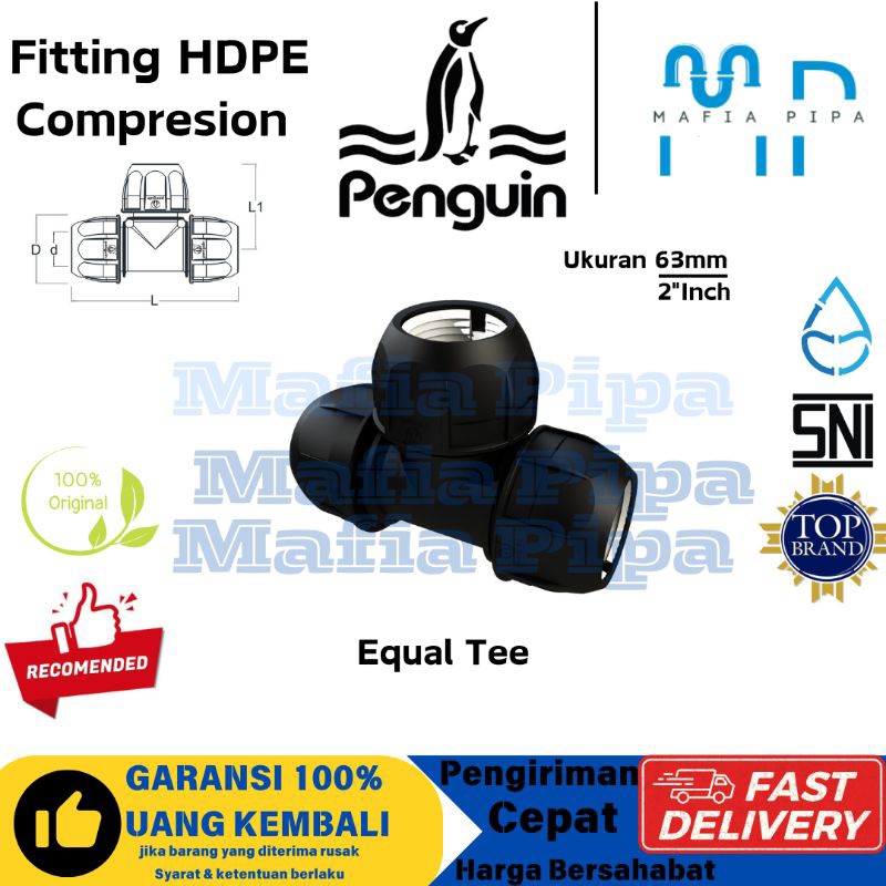Fitting HDPE Compression Equal Tee 2" Inch (63mm) Penguin