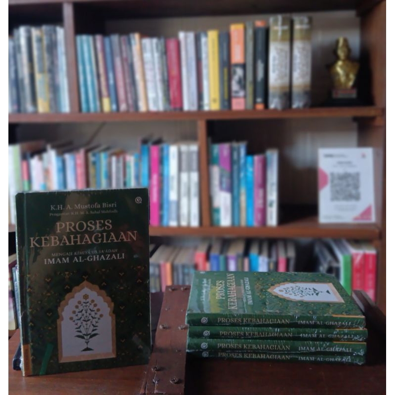 PROSES KEBAHAGIAAN -- KH. A Mustofa Bisri