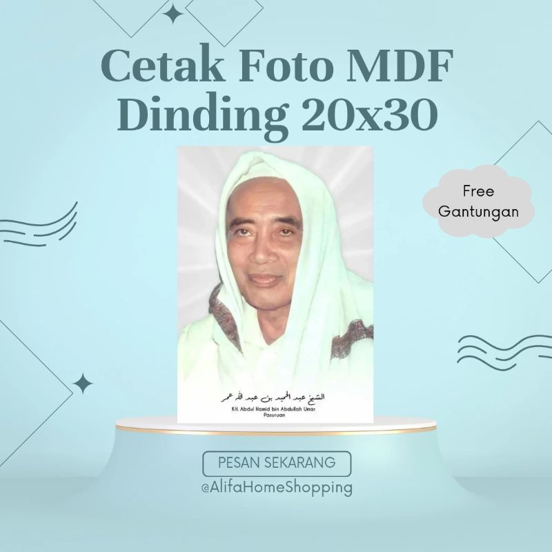 Poster Foto KH. Abdul Hamid Pasuruan / Wall Decor Kayu MDF KH. Abdul Hamid Pasuruan