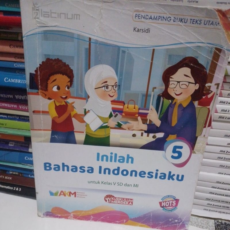 BUKU INILAH BAHASA INDONESIAKU UNTUK SD/MI KELAS 5-V AKM KURIKULUM MERDEKA