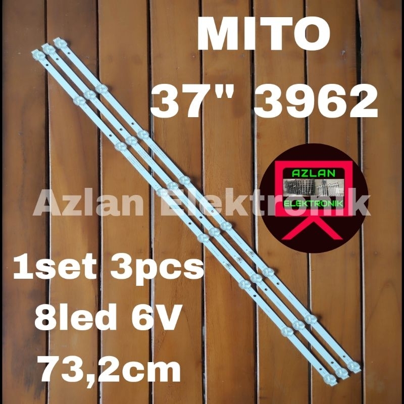 BACKLIGHT LED TV MITO 37" 3962 LAMPU BL 37in 3PCS 8LED 6V