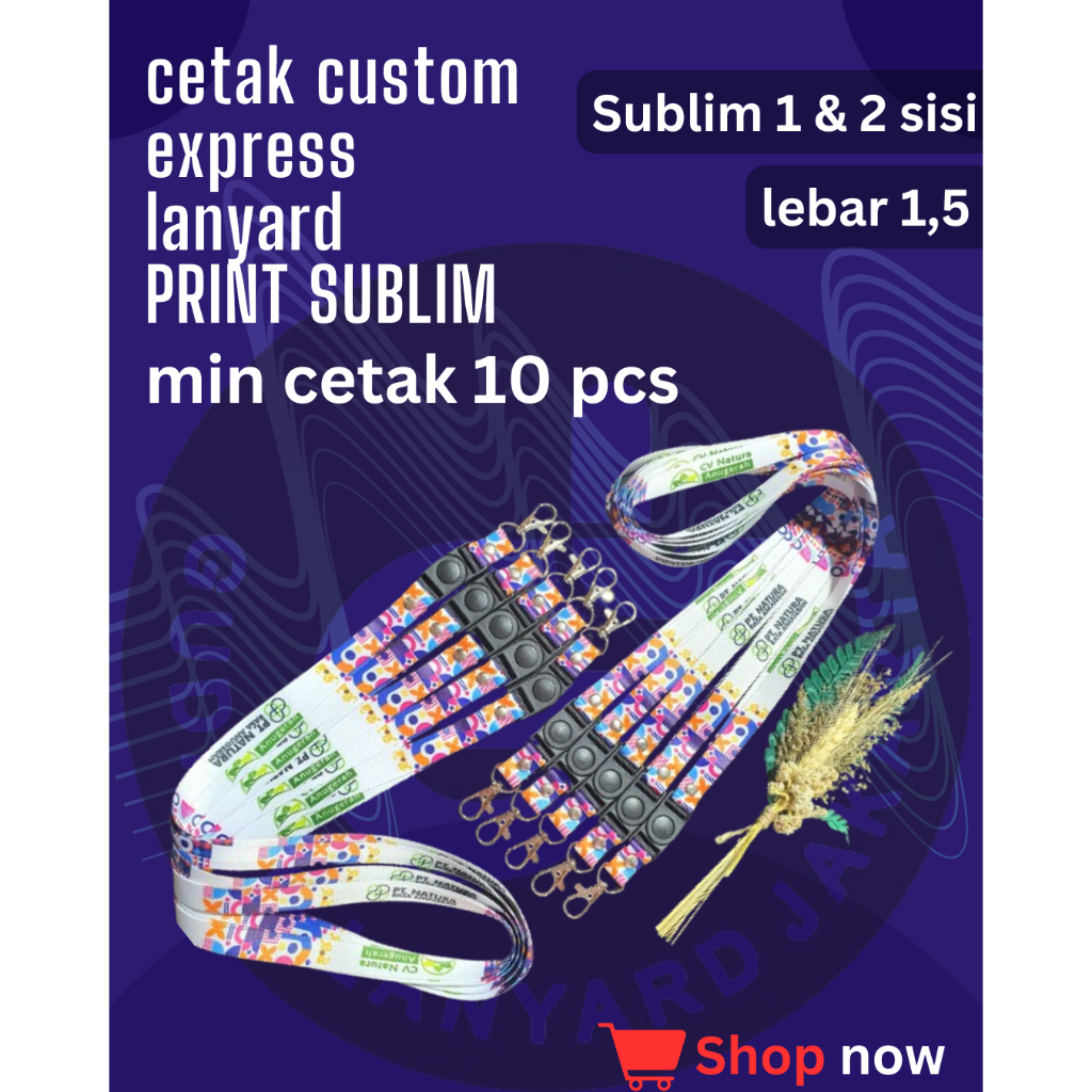 

Cetak custom lanyard EXPRESS/ Cetak lanyard Print sublim 1,5cm. 2 atau 1 muka / nametag