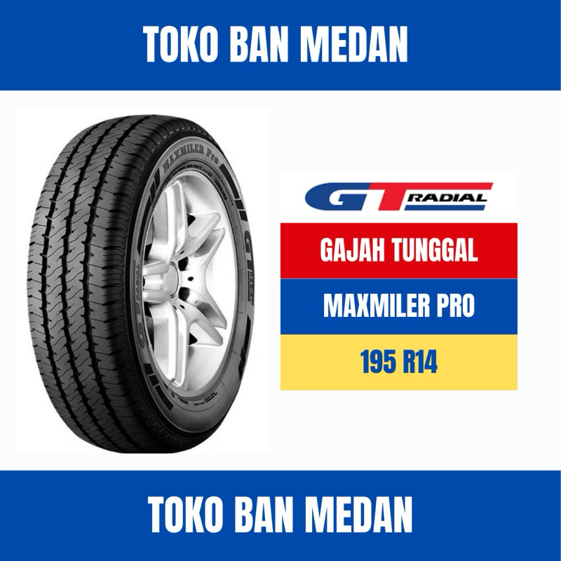 BAN GT RADIAL MAXMILER PRO 195 R14