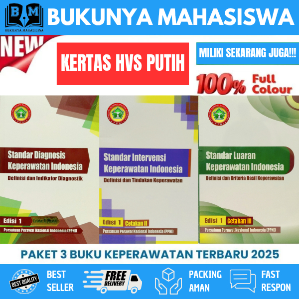 PAKET 3 BUKU SDKI SIKI SLKI CETAKAN HVS PUTIH PEDOMAN STANDAR PROSEDUR OPERASIONAL KEPERAWATAN BUKU 