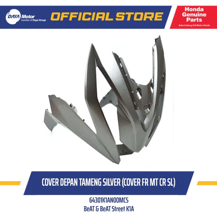 64301K1AN00MCS - Cover Tameng Depan Silver (Front, MT CR SL) - HONDA BeAT & BeAT Street K1A (64301-K