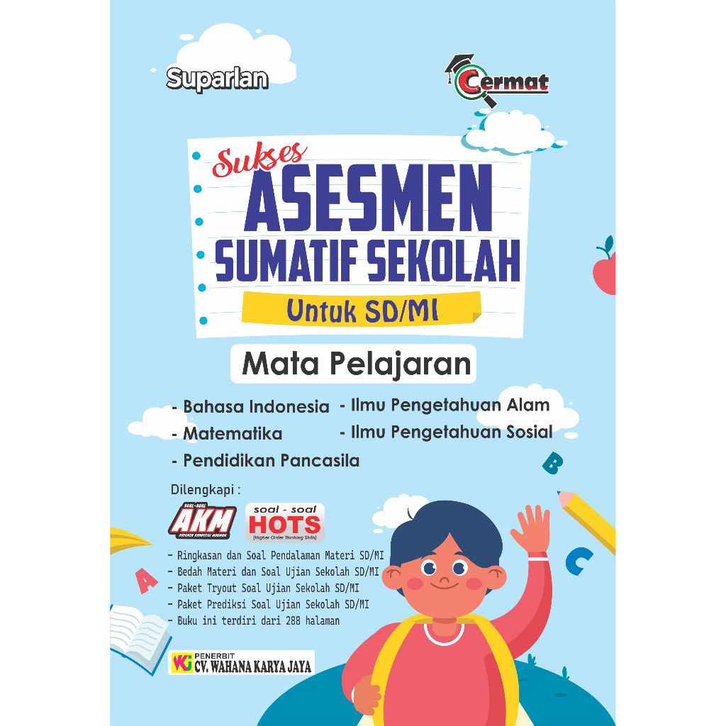 SUKSES ASESMEN SUMATIF SD 2025 WAHANA KARYA JAYA