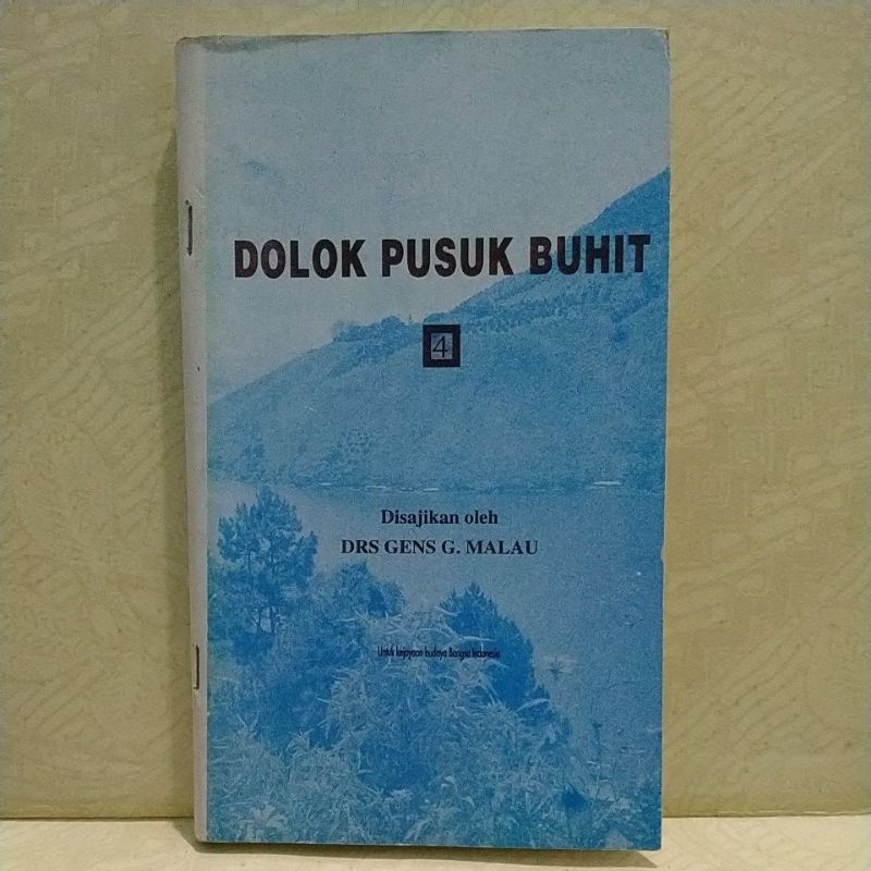 BUKU ORIGINAL DOLOK PUSUK BUHIT 4 By Drs. Gens G. Malau