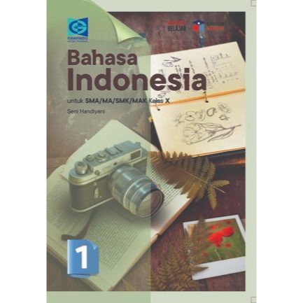 Bahasa Indonesia Kelas 10,11,12 SMA Grafindo kurmer