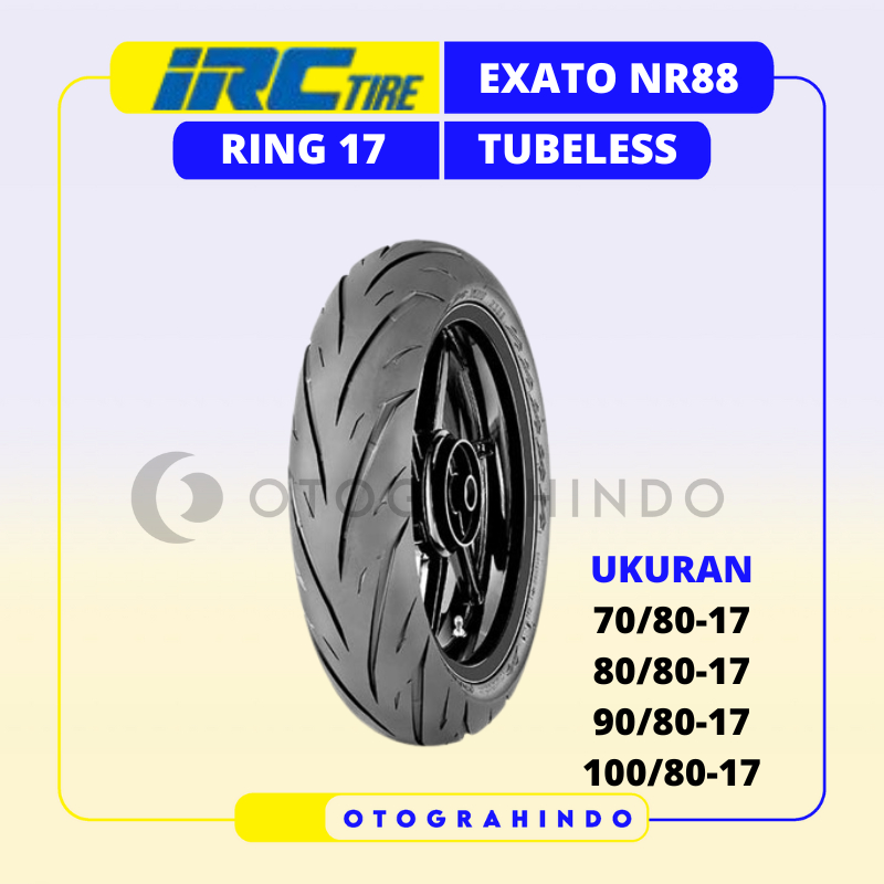 BAN LUAR SEPEDA MOTOR IRC EXATO NR88 UKURAN 70/80 80/80 90/80 100/80 110/70 120/70 130/70 150/60  RI